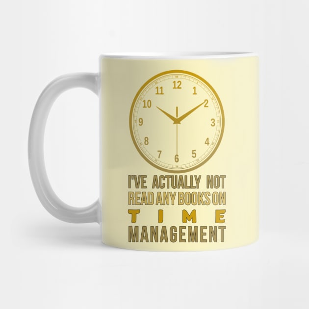 inspirational quote, I've actually not read any books on time management by Mohammed ALRawi